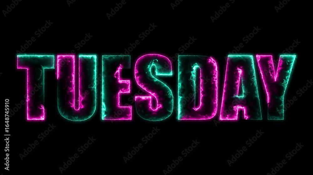 Glowing Neon Tuesday Text Animation Vibrant Pink Teal Energy Effect Black Background