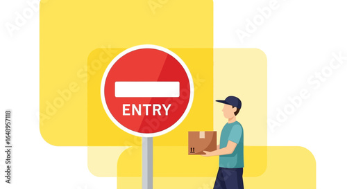 Delivery Attempts Denied Featuring No Entry Sign and Delivery Person