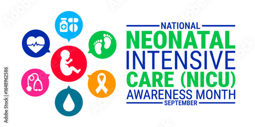 National Neonatal Intensive Care NICU Awareness Month background, banner, card or poster design template is observed every year during September, to raise awareness about the mission. Vector