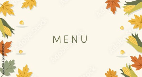 Fall Harvest Menu Template With Corncobs And Autumn Leaves Decoration