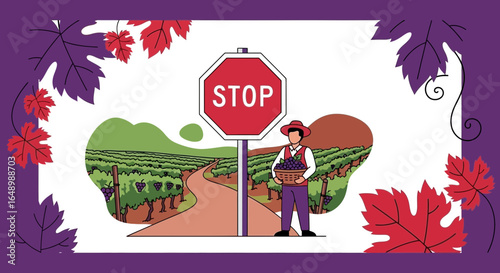 Harvest Time at Vineyard: Handpicked Grapes with Stop Sign and Vine Border