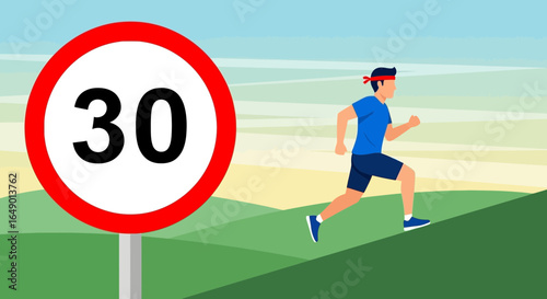 Man Running Up A Hill Near Speed Limit Sign For Age 30 Concept