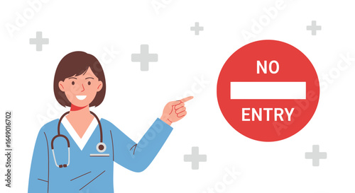 Medical Professional Indicates No Entry Red Sign Prevention Safety Instruction