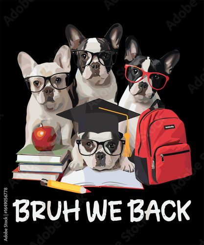 Dog back to school design for teacher and students who love dogs and surprise your classroom in your first day of school, Perfect Gift Idea for Boys Girls Teachers dog lovers, and owners to celebrate 