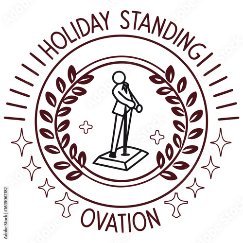 Isolated Holiday Standing Ovation Badge of Praise