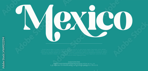 Mexico  minimal luxury font alphabet logo. Typography beauty fashion elegant minimalist serif italic fonts decorative wedding vintage retro logos. vector illustration