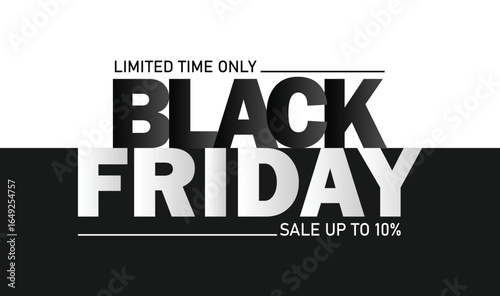 Black Friday Sale Limited Time Only – Up to 10% Off