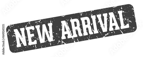 new arrival rectangular sign. new arrival stamp
