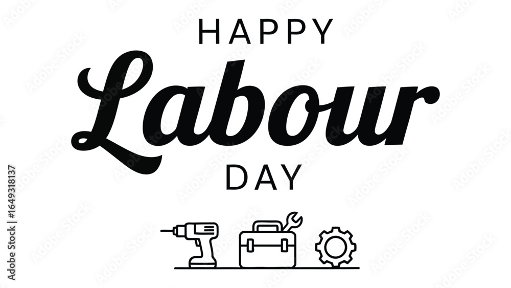 Fototapeta premium Happy Labour Day Greeting: A festive typography graphic to celebrate Labour Day, featuring symbolic tools and gear in a minimalist design.