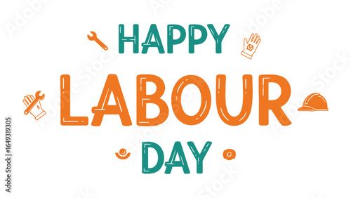 Happy Labor Day Typography: A colorful typography design celebrating Labor Day, featuring hand-drawn illustrations of tools and celebratory text.