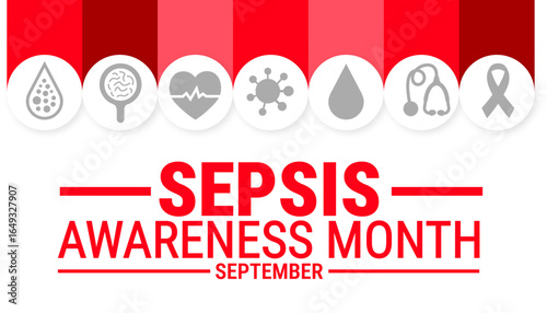 sepsis awareness month background, banner, card or poster design template is observed every year during September, to raise awareness about the mission. Vector illustration.