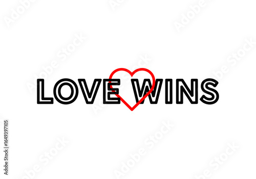 Love wins text with a red heart isolated on white background