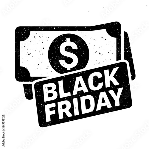Black Friday Money Vector - Grunge Black and White Icon for Sales, Deals and Saving Money