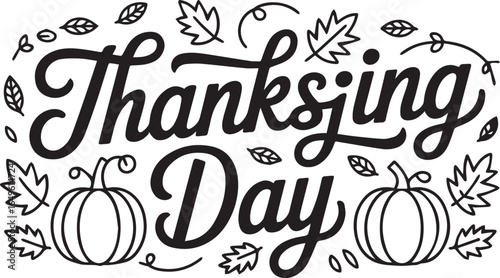 Festive Thanksgiving lettering with pumpkins and autumn leaves calligraphy script