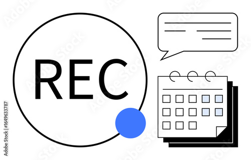 Circular record button, calendar with spiral binding for scheduling, and speech bubble for communication. Ideal for workflow, planning, teamwork, scheduling, organization, messaging simple flat