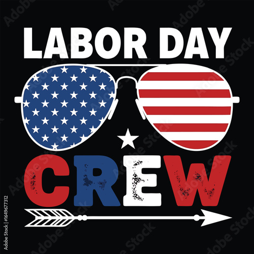 Labor day crew design featuring american flag inspired sunglasses and arrow on black background
