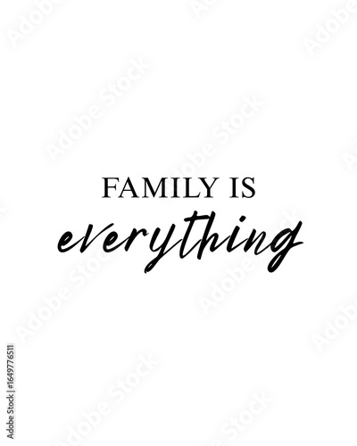 Family Quote Print – Family Is Everything Sign, Housewarming Gift, Living Room Wall Art, Printable Home Decor
