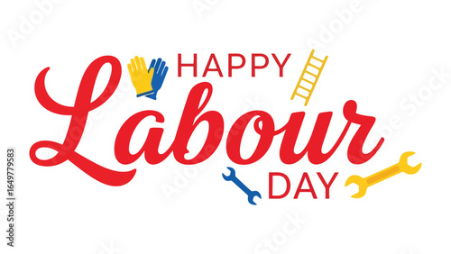 Happy Labour Day: A vibrant graphic design celebrates Labour Day with eye-catching elements like a red Labour Day.