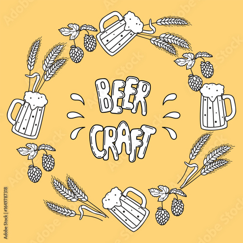 Beer Craft poster with ingredients. Round frame with ears of wheat or barley, hop branches, mug with a foamy drink and hand written. Black and white object with outlines. Vector design on yellow backg