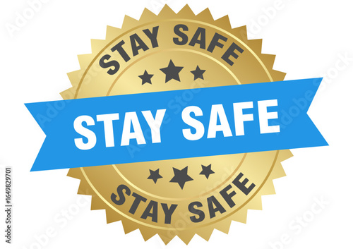 stay safe. stay safe round blue and gold label isolated on transparent background