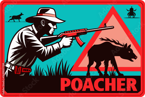 Poacher aiming rifle at endangered animal in vibrant illustration, with red warning overlay emphasizing conservation issues and the threat to wildlife