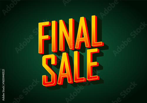 3D bold typographic text poster reading FINAL SALE in warm colors red, orange