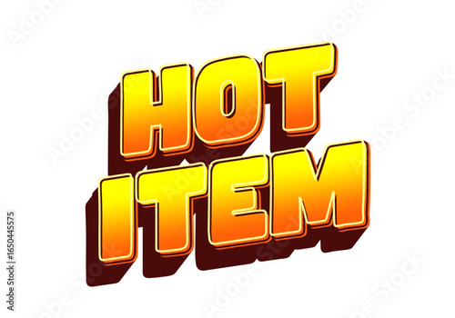 Bold, colorful text reading HOT ITEM in a three dimensional style