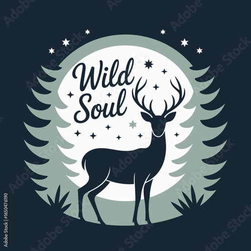 Majestic silhouette of a deer with antlers standing proudly under a celestial sky with stars and the inspiring phrase wild soul