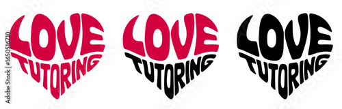 Heart-shaped sticker featuring "LOVE TUTORING" in colorful and black design for for tutor appreciation and celebration
