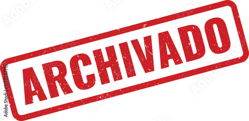 Red rubber stamp with the Spanish word archivado meaning filed, distressed texture, grunge style