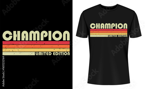 Champion Surname Funny  Customizable Retro Vintage 80s Birthday T-shirt Design