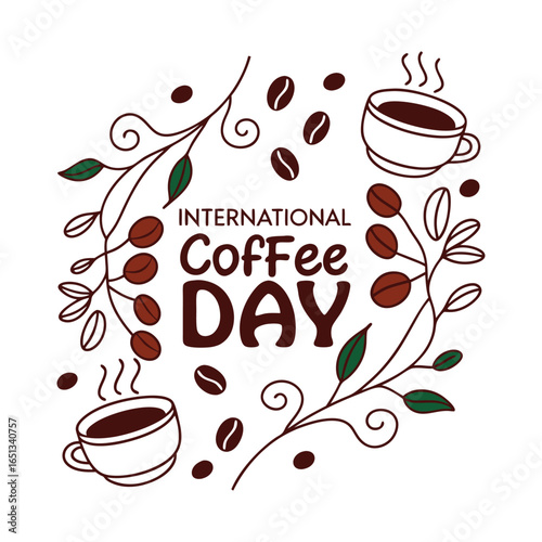 Celebrating International Coffee Day with elegant coffee beans and steaming mugs surrounded by decorative foliage creating a festive and inviting graphic