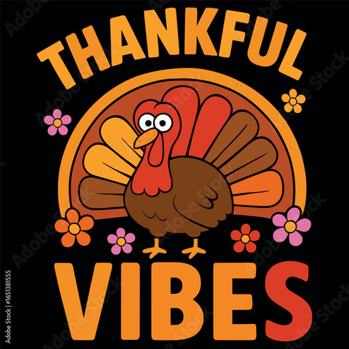 Thankful Vibes Cute Turkey Retro Thanksgiving Autumn Holiday Family Gift