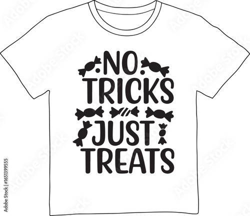 Halloween t shirt with no tricks just treats slogan isolated on white background