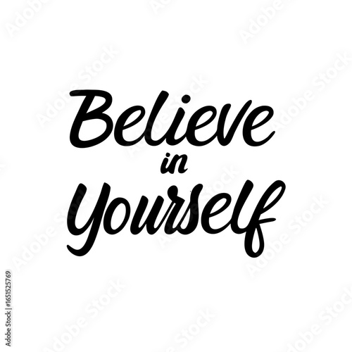 Handwritten Motivational Logo Vector “Believe in Yourself” – Modern Script Calligraphy, Transparent Design