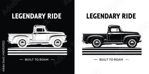 Two graphic illustrations of a vintage pickup truck driving on a road with the text legendary ride and built to roam below it, one on a black background and one on a white background