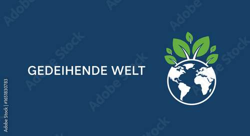 GEDEIHENDE WELT. Logo mit Planet Erde und grünen Blättern als Symbol für Umwelt, Nachhaltigkeit und Wachstum.