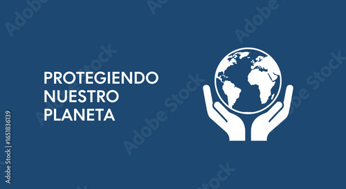 PROTEGIENDO NUESTRO PLANETA. Concepto de ecología y medio ambiente. Manos sosteniendo el globo terráqueo. Sostenibilidad y conservación.