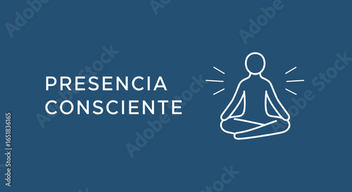 PRESENCIA CONSCIENTE. Icono de persona meditando para el bienestar y la salud mental. Concepto de mindfulness y relajación.