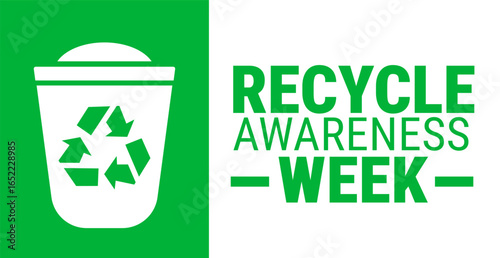 Recycle Awareness Week background, banner, card or poster design template is observed every year during September, to raise awareness about the mission. Vector illustration.