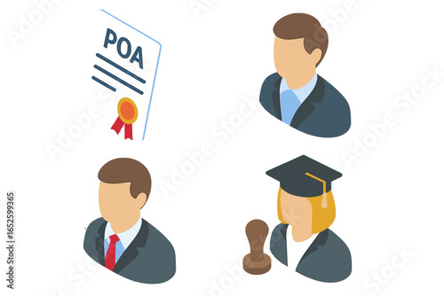 Power of Attorney isometric icon set. POA legal document, principal, agent, and notary public avatars. Vector illustration for law, business, and estate planning concepts.