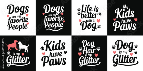 Dog lover quote typography vector set with paw print heart graphic for pet owner inspirational t shirt design illustration