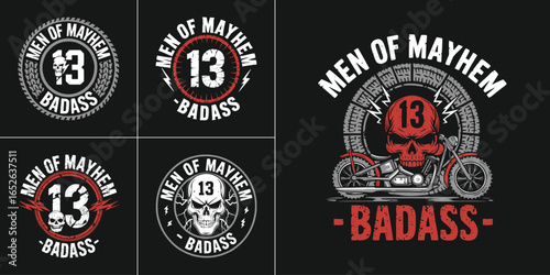 Men of Mayhem badass skull motorcycle biker emblem with number 13 typography for gang club apparel and t shirt design