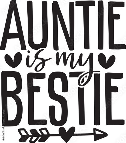 Auntie is My Bestie 