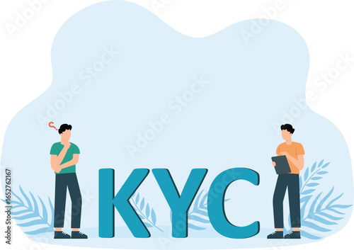 KYC or know your customer with business verifying the identity of its clients concept at the partners-to-be through a magnifying glass concept

