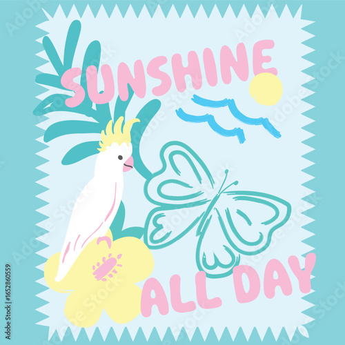 Beautiful white parrot and butterfly, sun, hibiscus, flower, with text lettering sunshine all day, cute graphic illustration design for toddler girls and tropical leafs and background aqua.