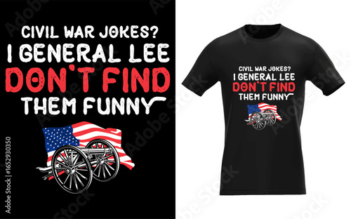 civil war jokes i general lee don’t find them funny