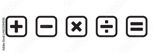 Basic mathematical symbol. Plus and minus icon set. Math symbol. Multiply icon. Equals symbol, division symbol, Calculator button, math icon set arithmetic plus minus equals multiply.