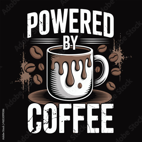 Powered by coffee mug with dripping coffee and beans