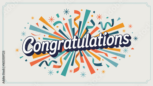 “Congratulations” celebration design – bold text with colorful confetti and streamers on festive background for achievement or milestone